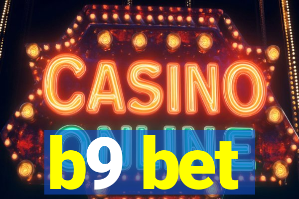 b9 bet